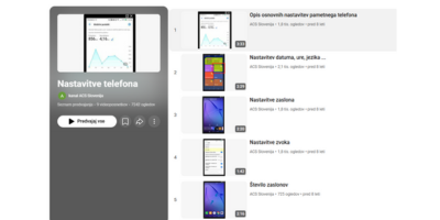 Videoposnetki o nastavitvah telefona, ki prikazujejo upravljanje zaslona, zvoka, aplikacij in navigacije.
